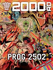 2000 AD PROG #2502 2000 AD PROG #2502