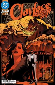 CLAYFACE CELEBRITY DIRT #2 (OF 6) CVR A DAN MORA CLAYFACE CELEBRITY DIRT #2 (OF 6) CVR A DAN MORA