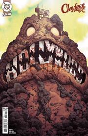 CLAYFACE CELEBRITY DIRT #2 (OF 6) CVR B MIKE DEL MUNDO CARD STOCK VAR CLAYFACE CELEBRITY DIRT #2 (OF 6) CVR B MIKE DEL MUNDO CARD STOCK VAR