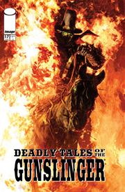 DEADLY TALES OF THE GUNSLINGER SPAWN #17 CVR A PATRIC REYNOLDS DEADLY TALES OF THE GUNSLINGER SPAWN #17 CVR A PATRIC REYNOLDS