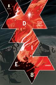 DIE LOADED #8 CVR A STEPHANIE HANS (MR) DIE LOADED #8 CVR A STEPHANIE HANS (MR)