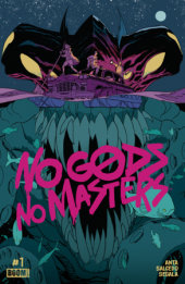 No Gods, No Masters #1 D FOC Variant (Dressed, Martin) No Gods, No Masters #1 D FOC Variant (Dressed, Martin)