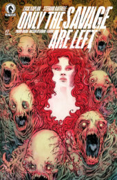 Only the Savage Are Left #3 (CVR B) (Dave Wachter) Only the Savage Are Left #3 (CVR B) (Dave Wachter)