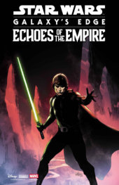 STAR WARS GALAXY'S EDGE - ECHOES OF THE EMPIRE #5 LEINIL YU CHARACTER VARIANT STAR WARS: GALAXY'S EDGE - ECHOES OF THE EMPIRE #5 LEINIL YU CHARACTER VARIANT