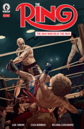 The Ring The Man Who Beat the Man #3 (CVR A) (Oliver Barrett) The Ring: The Man Who Beat the Man #3 (CVR A) (Oliver Barrett)