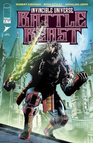 INVINCIBLE UNIVERSE BATTLE BEAST #2 6TH PTG INVINCIBLE UNIVERSE BATTLE BEAST #2 6TH PTG