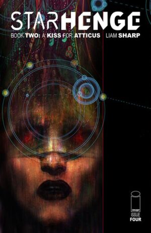 STARHENGE BOOK TWO A KISS FOR ATTICUS #4 (OF 4) CVR A LIAM SHARP (MR) STARHENGE BOOK TWO A KISS FOR ATTICUS #4 (OF 4) CVR A LIAM SHARP (MR)
