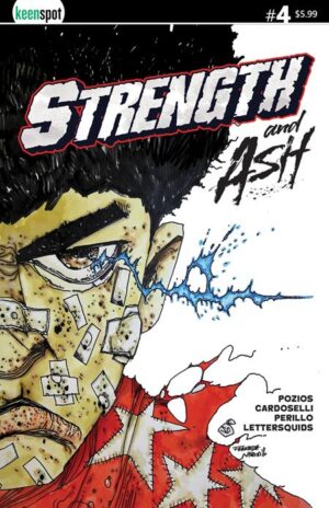 STRENGTH & ASH #4 CVR A STEFANO CARDOSELLI FRANCESCA PERILLO STRENGTH & ASH #4 CVR A STEFANO CARDOSELLI FRANCESCA PERILLO