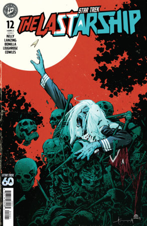 Star Trek The Last Starship #12 Variant B (Bonilla) Star Trek: The Last Starship #12 Variant B (Bonilla)