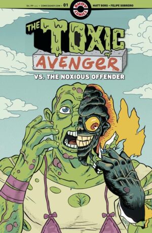 TOXIC AVENGER VS THE NOXIOUS OFFENDER #1 (OF 5) CVR A MATT BORS (MR) TOXIC AVENGER VS THE NOXIOUS OFFENDER #1 (OF 5) CVR A MATT BORS (MR)