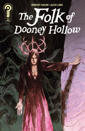 The Folk of Dooney Hollow #2 Cover B Alex Lins The Folk of Dooney Hollow #2 Cover B Alex Lins