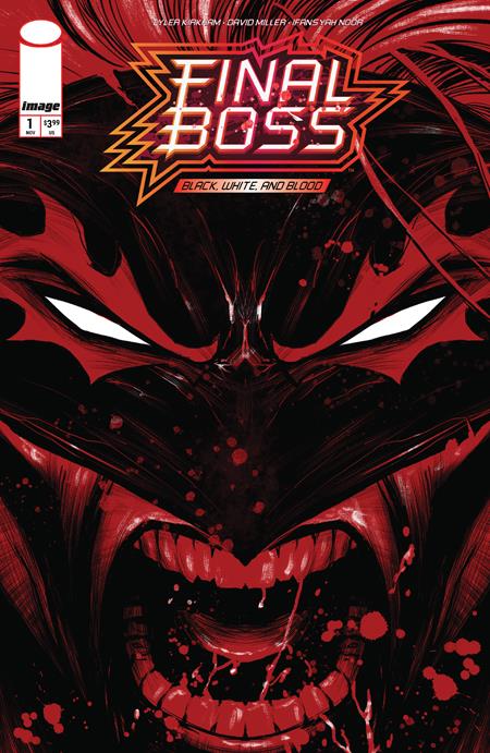 FINAL BOSS #1 BLACK WHITE AND BLOOD REPRINT CVR B TYLER KIRKHAM SNARL VAR (MR) FINAL BOSS #1 BLACK WHITE AND BLOOD REPRINT CVR B TYLER KIRKHAM SNARL VAR (MR)