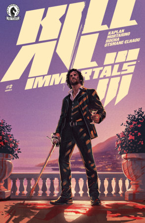 Kill All Immortals III #2 (CVR A) Kill All Immortals III #2 (CVR A)