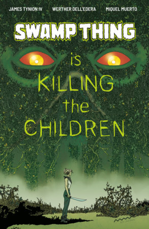 Swamp Thing is Killing the Children #1 D SIKTC Homage Variant (Dressed, Morazzo) Swamp Thing is Killing the Children #1 D SIKTC Homage Variant (Dressed, Morazzo)