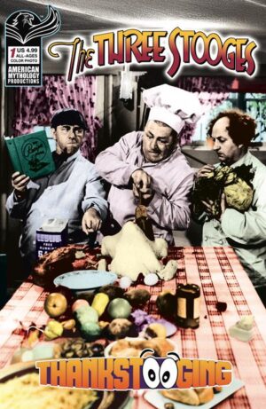 THREE STOOGES THANKSTOOGING #1 (ONE SHOT) CVR C COLOR PHOTO VAR THREE STOOGES THANKSTOOGING #1 (ONE SHOT) CVR C COLOR PHOTO VAR
