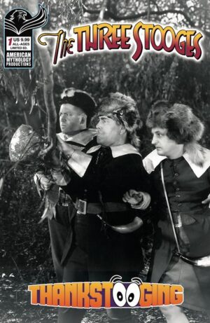 THREE STOOGES THANKSTOOGING #1 (ONE SHOT) CVR D LIMITED EDITION B&W PHOTO VAR THREE STOOGES THANKSTOOGING #1 (ONE SHOT) CVR D LIMITED EDITION B&W PHOTO VAR